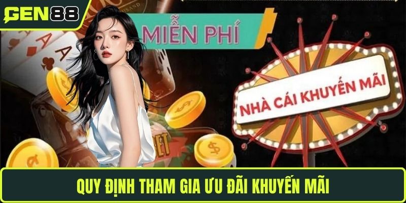 Quy định tham gia ưu đãi khuyến mãi